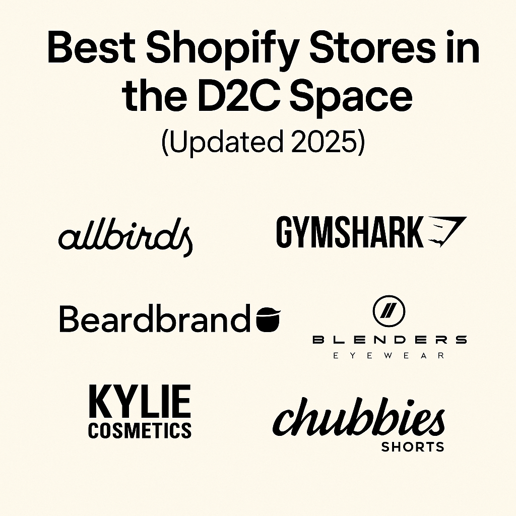Best Shopify Stores in the D2C Space (Updated 2025)